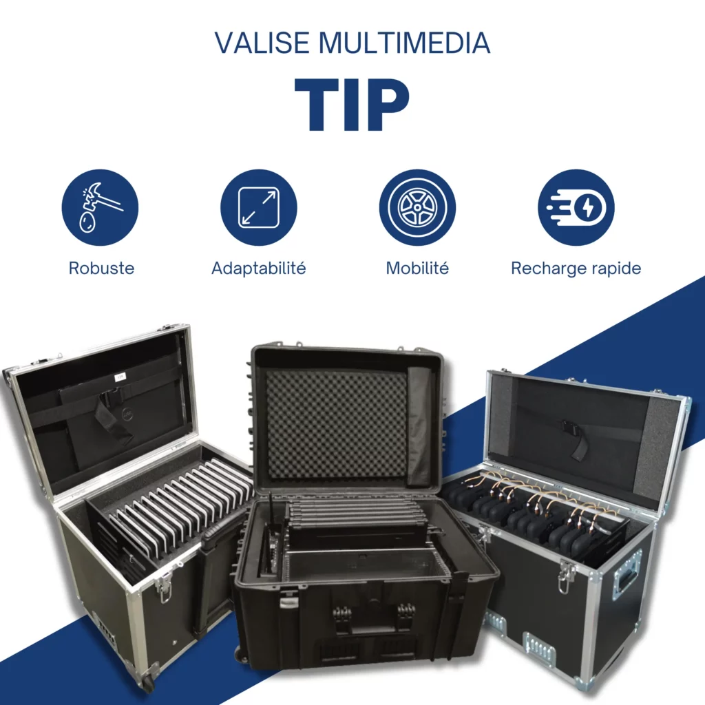 Valises multimédia TIP pour le transport et la recharge de tablettes et PC portables en milieu scolaire