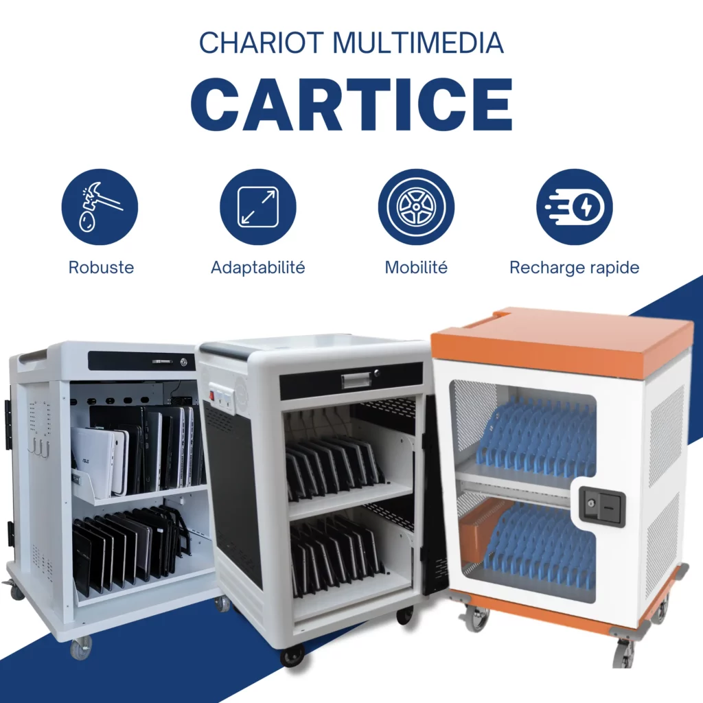 Chariots multimédias Cartice pour classe mobile – stockage, mobilité et recharge rapide des tablettes et PC portables